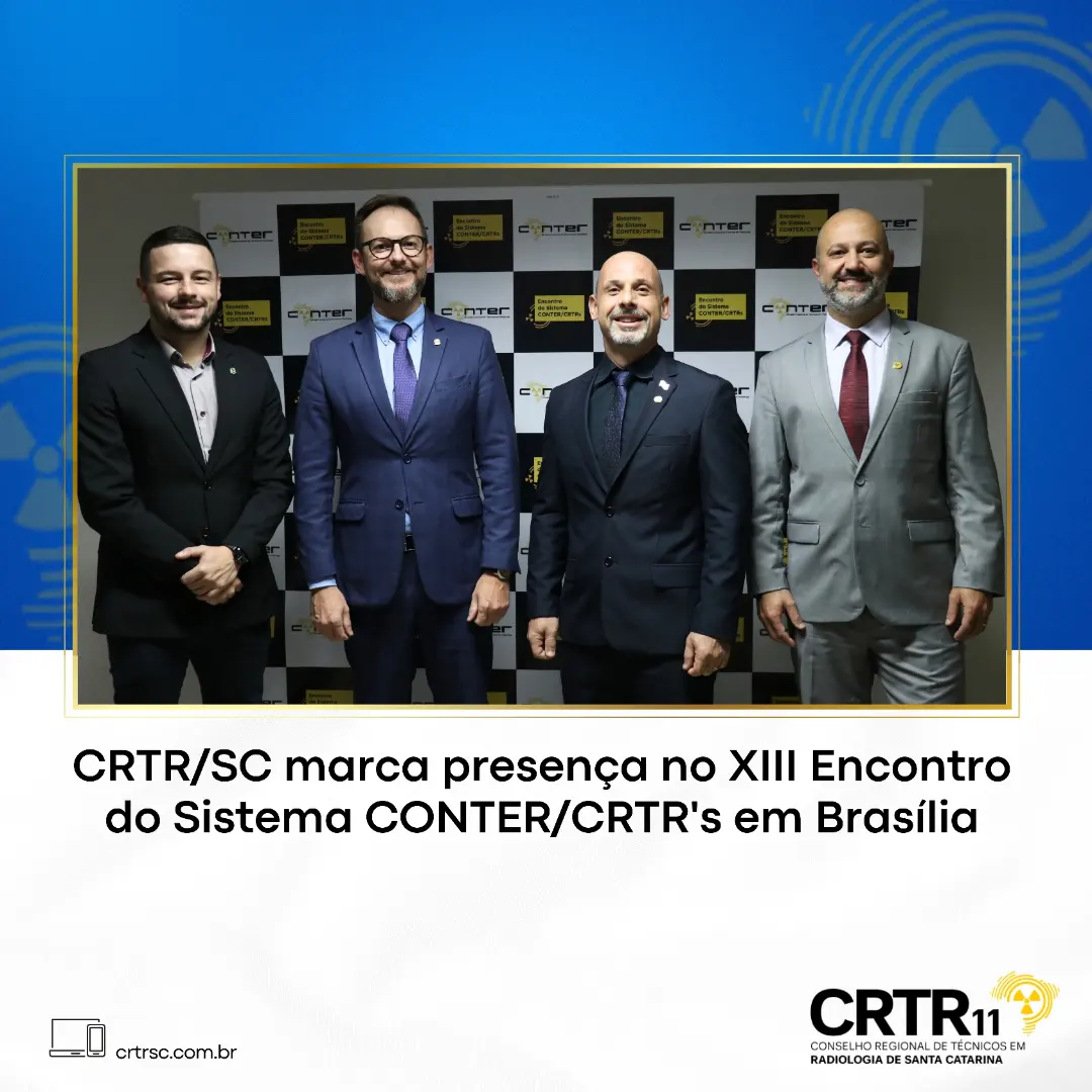 CRTR/SC marca presença no XIII Encontro do Sistema CONTER/CRTR’s em Brasília